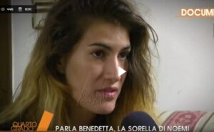 Noemi Durini, la sorella Benedetta accusa Lucio: "Mi ha minacciato"