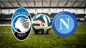 Serie A, Atalanta-Napoli streaming e diretta tv, dove e quando vederla