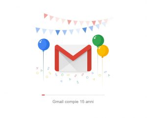 Gmail compie 15 anni e festeggia con nuove funzioni da Google