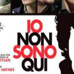 La locandina del film Io non sono qui, biopic sulla vita di Bob Dylan