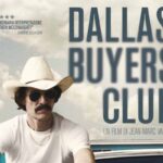 La locandina del film Dallas Buyers Club, con Matthew McConaughey