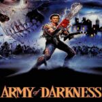 La locandina del film L'armata delle tenebre, di Sam Raimi