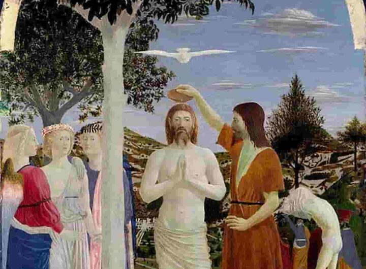Gesù disse: “Guardate la povera vecchia e il samaritano, prendete esempio da loro”, nella immagine il battesimo di Piero della Francesca