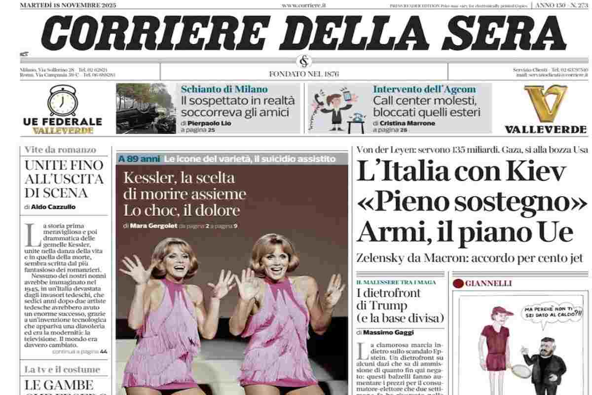 L’EDICOLA, Il Corriere: “L’Italia con Kiev: ‘Pieno sostegno’. Armi, il piano Ue”. La Stampa: “L’Europa cresce, l’Italia rallenta”. Libero: “L’eutanasia delle Kessler”