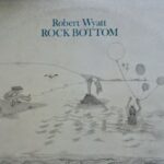 Particolare della copertina di Rock Bottom di Robert Wyatt, disegnata dalla moglie Alfreda Benge