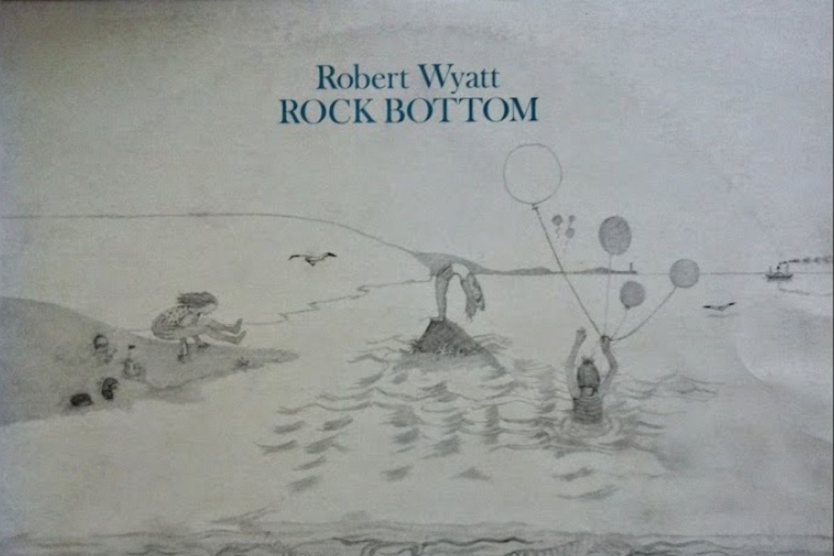Il consiglio musicale del mese: Robert Wyatt, Rock Bottom