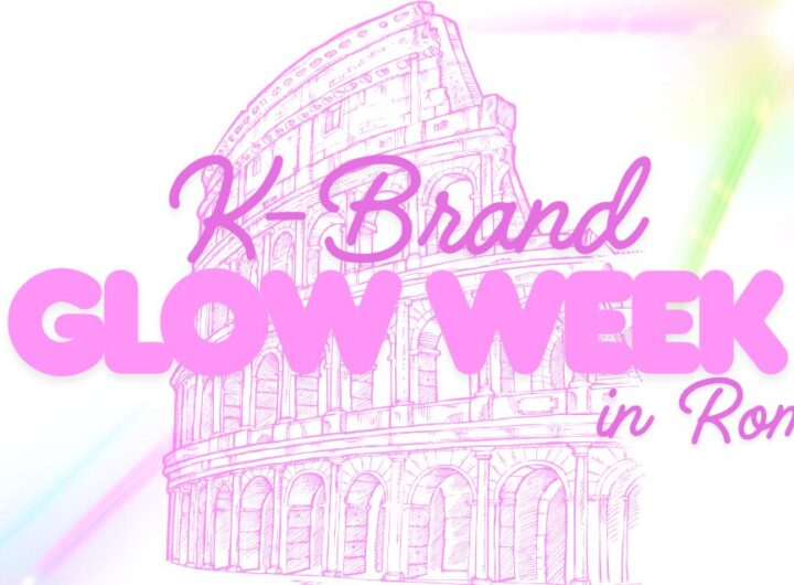 K Brand Glow Week a Roma