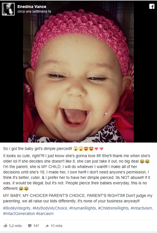 Su Facebook FOTO figlia con pearcing su guancia