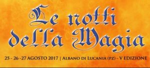 Streghe, cartomanti, mangiatori di fuoco: ad Albano di Lucania le "Notti della magia"