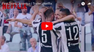 Juventus su Netflix, docu-serie in quattro puntate che promette spettacolo