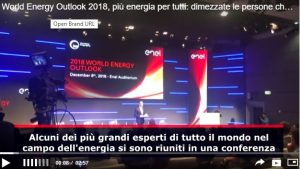 World Energy Outlook 2018, più energia per tutti: dimezzate le persone che non ce l'hanno rispetto a 15-20 anni fa VIDEO 