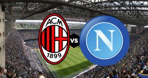 Milan-Napoli, streaming Dazn e diretta tv: dove vedere la partita e come vederla su smart tv 