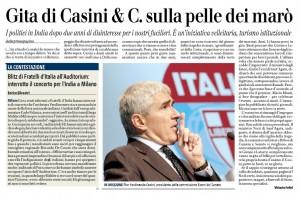 Vittorio Feltri sul Giornale: "Gita di Casini & C. sulla pelle dei marò "