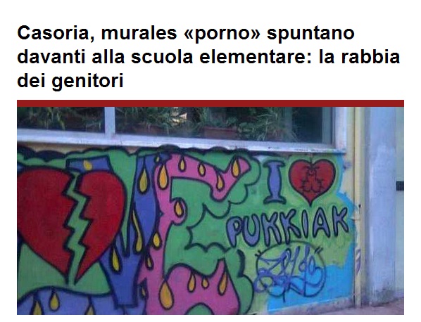Casoria, "I love pukkiak" e pene: murales porno davanti scuola, genitori furiosi