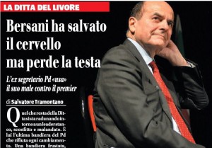 "Bersani ha salvato il  cervello ma perde la testa".