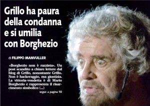 Libero: "Grillo ha paura della condanna e si umilia con Borghezio"
