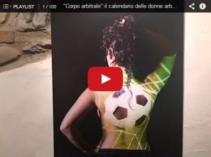 "Corpo arbitrale": calendario sexy delle donne arbitro (VIDEO)