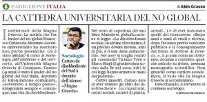 Francesco Caruso, Aldo Grasso: "La cattedra universitaria del no global"