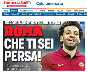 Corriere dello Sport: "Salah-Roma, il perché di un no e dell'arrivo di Doumbia"
