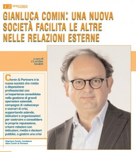 Gianluca Comin: "Una nuova società facilita le altre nelle relazioni esterne"
