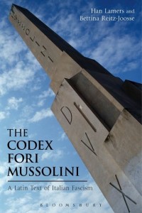 "Codex Fori Mussolini": svelato il messaggio nascosto del Duce