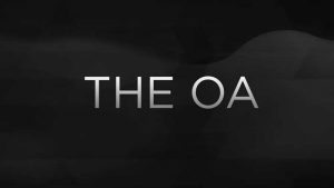 The OA, la nuova serie tv Netflix ad alto tasso erotico